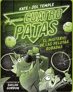 Agencia Cuatro Patas 3. El misterio de las pelotas robadas