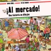 ¡Al mercado!