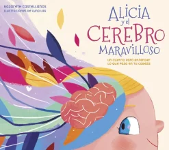 Alicia y el cerebro maravilloso
