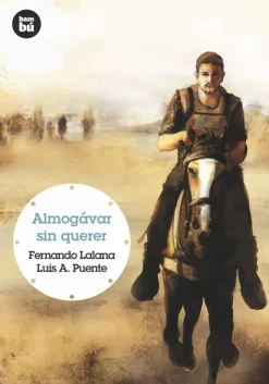 Almogávar sin querer