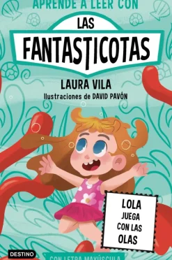 Aprende a leer con Las Fantasticotas 13. Lola juega con las olas