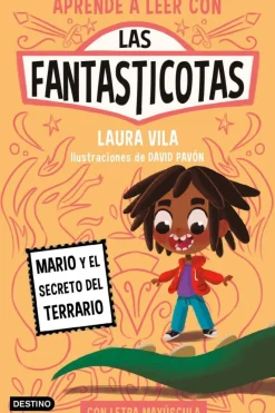 Aprende a leer con Las Fantasticotas 2. Mario y el secreto del terrario