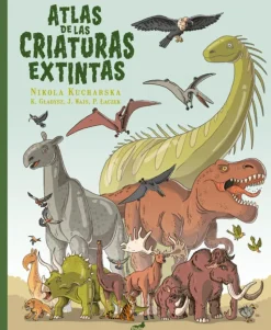 Atlas de las criaturas extintas