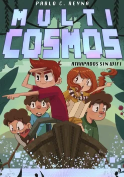 Atrapados sin wifi (Multicosmos 2)