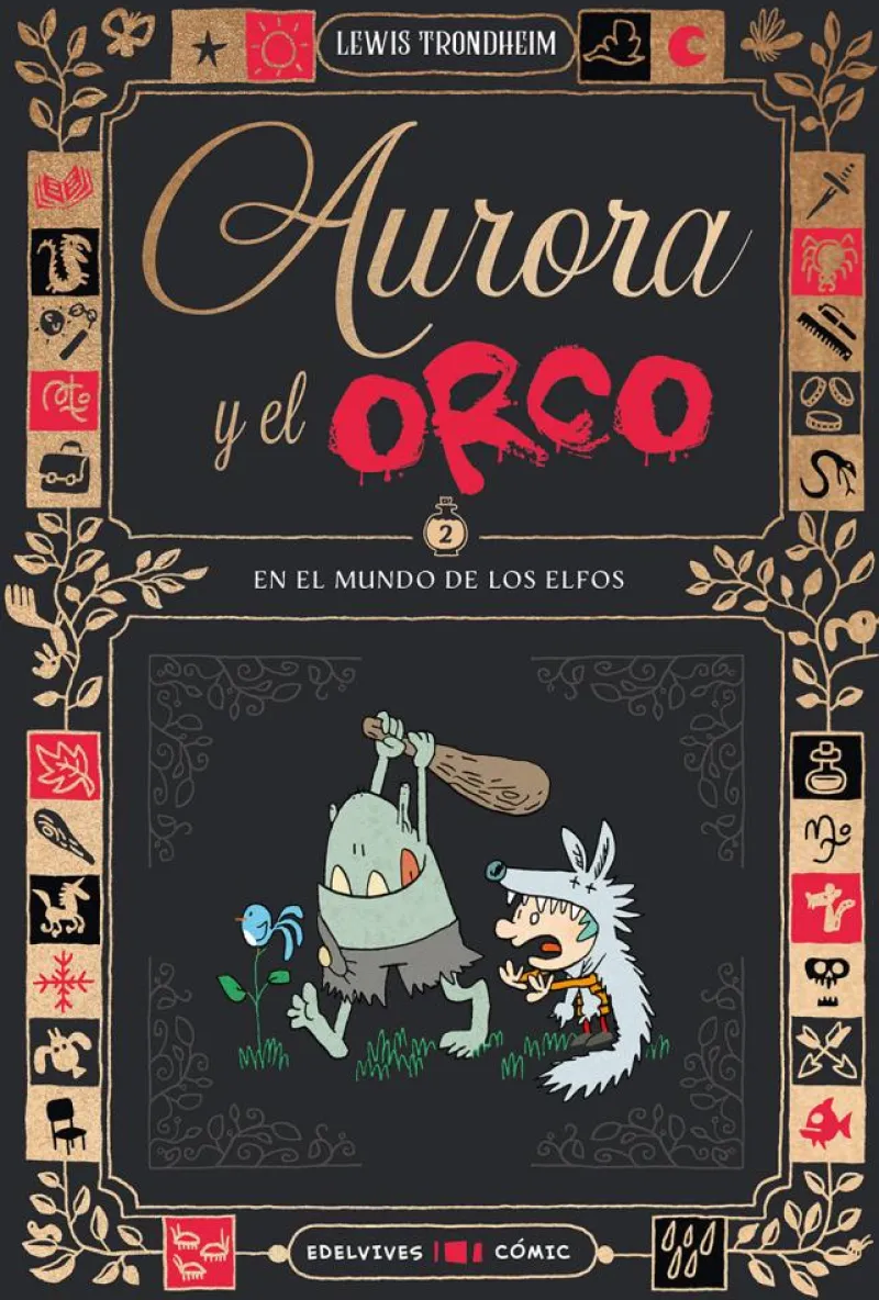 Aurora y el Orco 2 : En el mundo de los elfos