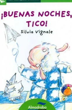 ¡Buenas noches, Tico! (letra de palo)