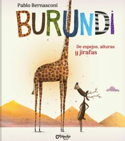 Burundi: De espejos, alturas y jirafas
