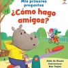 ¿Cómo hago amigos?