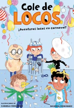Cole de locos 5 - Aventuras locas en carnaval