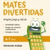 Cuaderno de mates divertidas 6-7 años