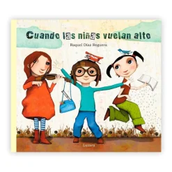 Cuando las niñas vuelan alto