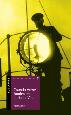 Cuando Verne fondeó en la ría de Vigo