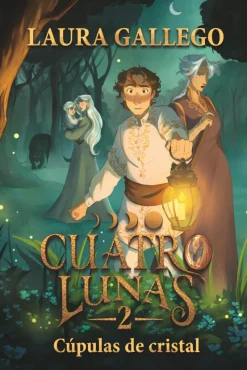 Cuatro lunas 2: Cúpulas de cristal