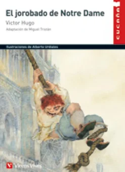 Cucaña: El jorobado de Notre Dame.