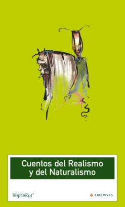 Cuentos del Realismo y Naturalismo