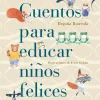 Cuentos para educar niños felices