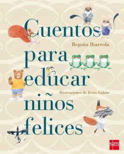 Cuentos para educar niños felices