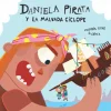 Daniela Pirata y la malvada cíclope