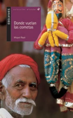 Donde vuelan las cometas