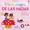 El brillo mágico de las hadas