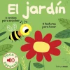 El jardín. Toca y escucha