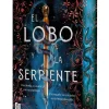 El lobo y la serpiente