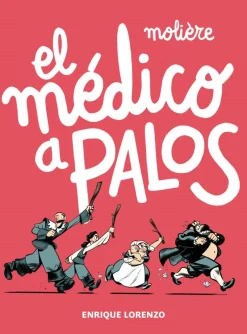 El médico a palos