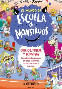 El Mundo de Escuela de Monstruos 2 - Oficios, prisas y sonrisas