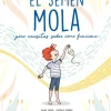 El semen mola
