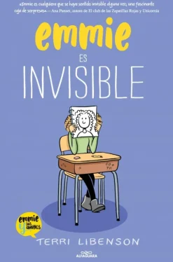 Emmie y sus amigos 1: Emmie es invisible