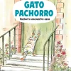 Gato Pachorro : Pachorro encuentra casa
