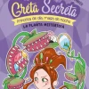 Greta Secreta, 2. La planta misteriosa