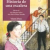 Historia de una escalera.