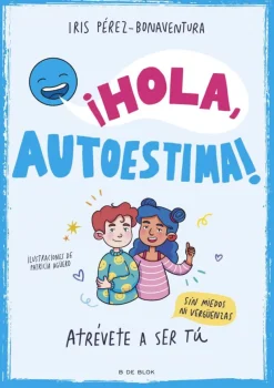 ¡Hola, autoestima!