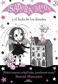 Isadora Moon 10 - Isadora Moon y el hada de los dientes
