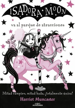 Isadora Moon 7 - Isadora Moon va al parque de atracciones