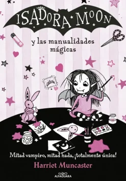 Isadora Moon - Isadora Moon y las manualidades mágicas