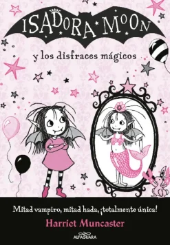 Isadora Moon - Isadora Moon y los disfraces mágicos