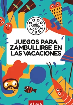 Juegos para zambullirse en las vacaciones (Good Vibes)