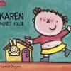 Karen Moves House