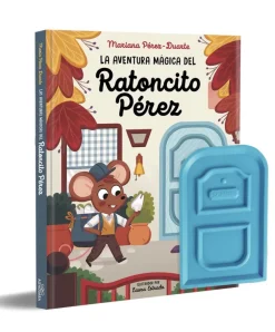 La aventura mágica del Ratoncito Pérez