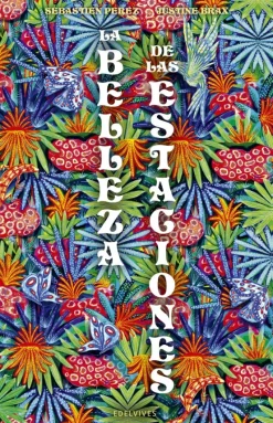 La belleza de las estaciones