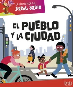 La Biblioteca del Árbol Sabio : El pueblo y la ciudad