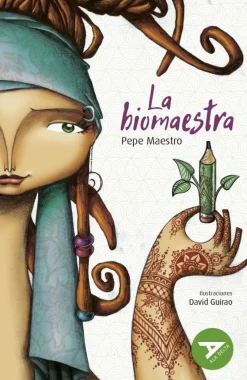 La biomaestra