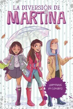 La diversión de Martina 2 - ¡Aventuras en Londres!