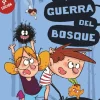 La guerra del bosque