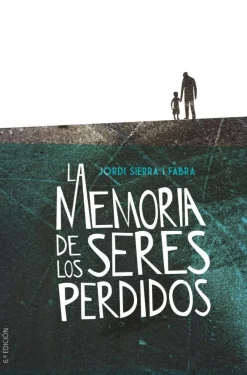 La memoria de los seres perdidos