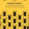 La metamorfosis y otros relatos de animales
