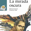 La mirada oscura