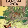 La oreja rota (cartoné)